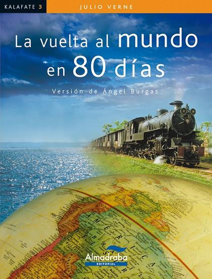 VUELTA AL MUNDO EN 80 DÍAS, LA | 9788483087404 | VERNE, JULES