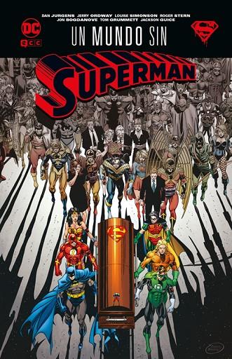 MUNDO SIN SUPERMAN, UN (GRANDES NOVELAS GRÁFICAS DE DC) | 9788410108875 | JURGENS, DAN / ORDWAY, JERRY / SIMONSON, LOUISE / STERN, ROGER