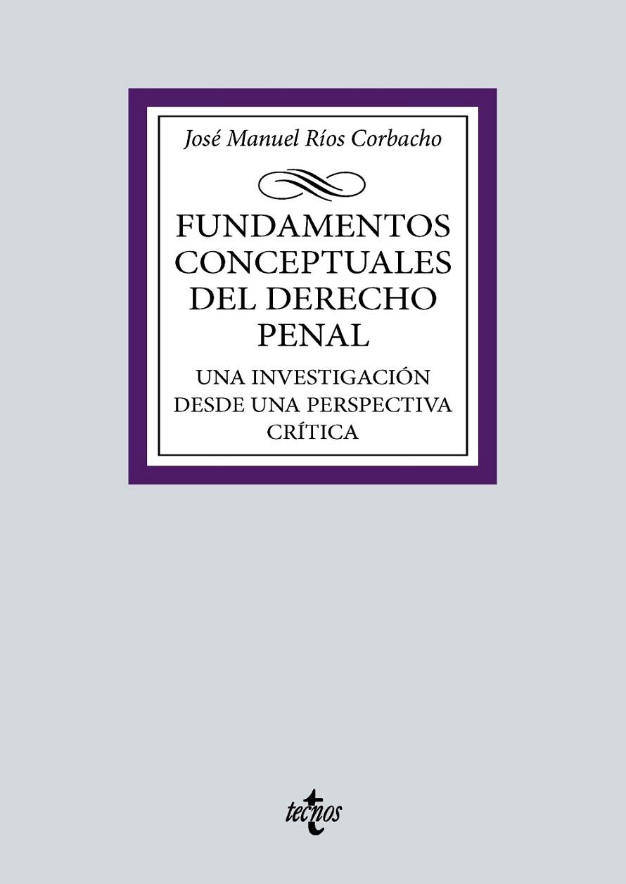 FUNDAMENTOS CONCEPTUALES DEL DERECHO PENAL | 9788430987849 | RÍOS CORBACHO, JOSÉ MANUEL