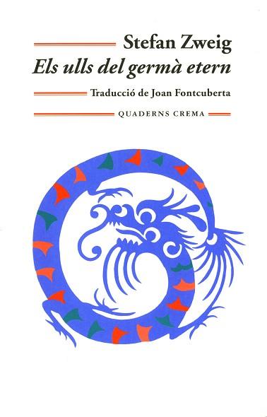ULLS DEL GERMA ETERN | 9788477273691 | ZWEIG, STEFAN