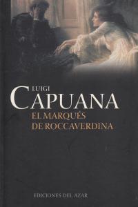 MARQUES DE ROCCAVERDINA, EL | 9788495885050 | CAPUANA, LIUGI
