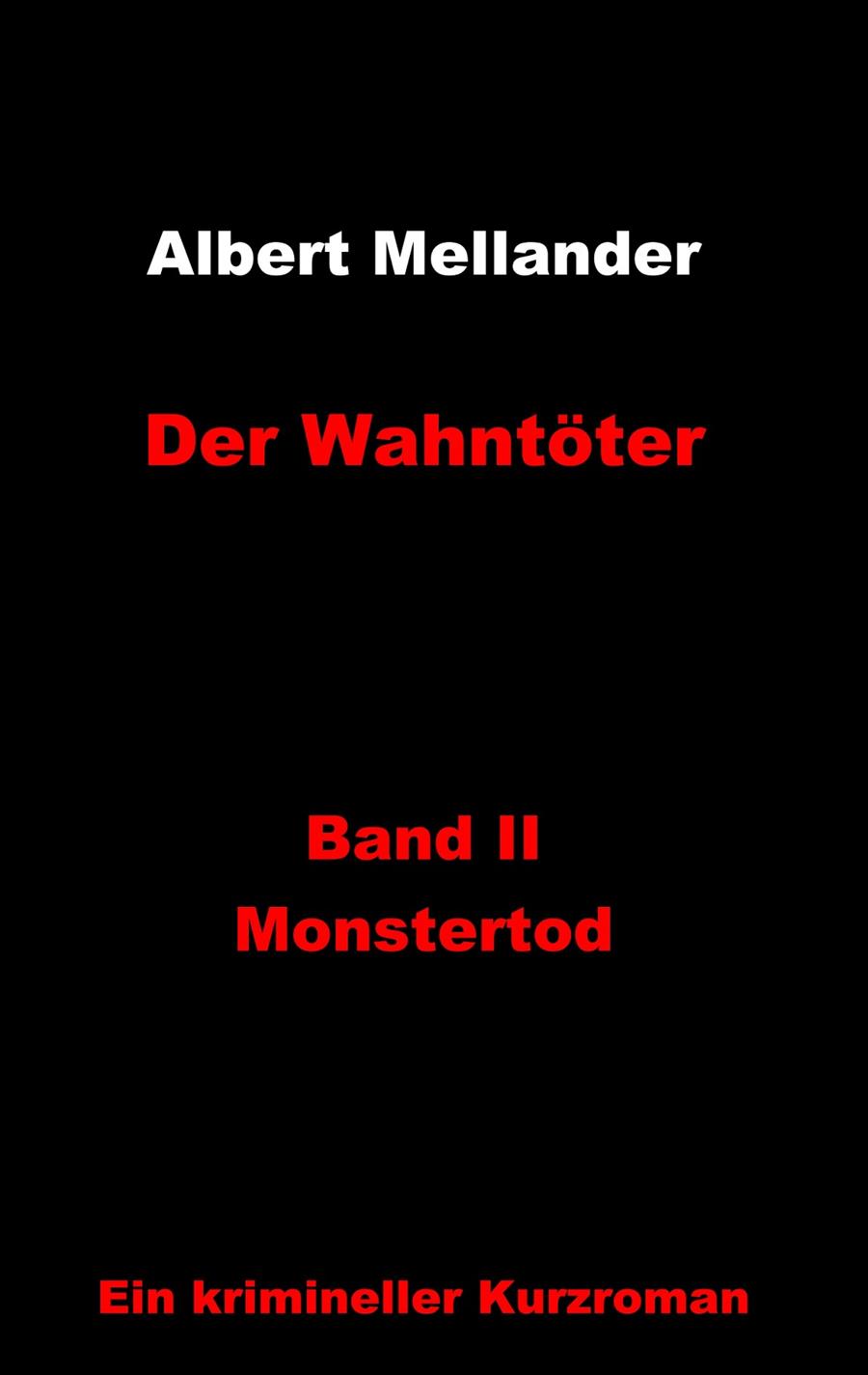 DER WAHNTÖTER | 9783734754173 | MELLANDER, ALBERT