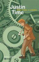 JUSTIN TIME 05 : MISSIÓ FINAL A LONDRES | 9788424628642 | SCHWINDT, PETER