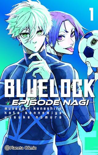 BLUE LOCK EPISODE NAGI 01 | 9788411611275 | KANESHIRO, MUNEYUKI