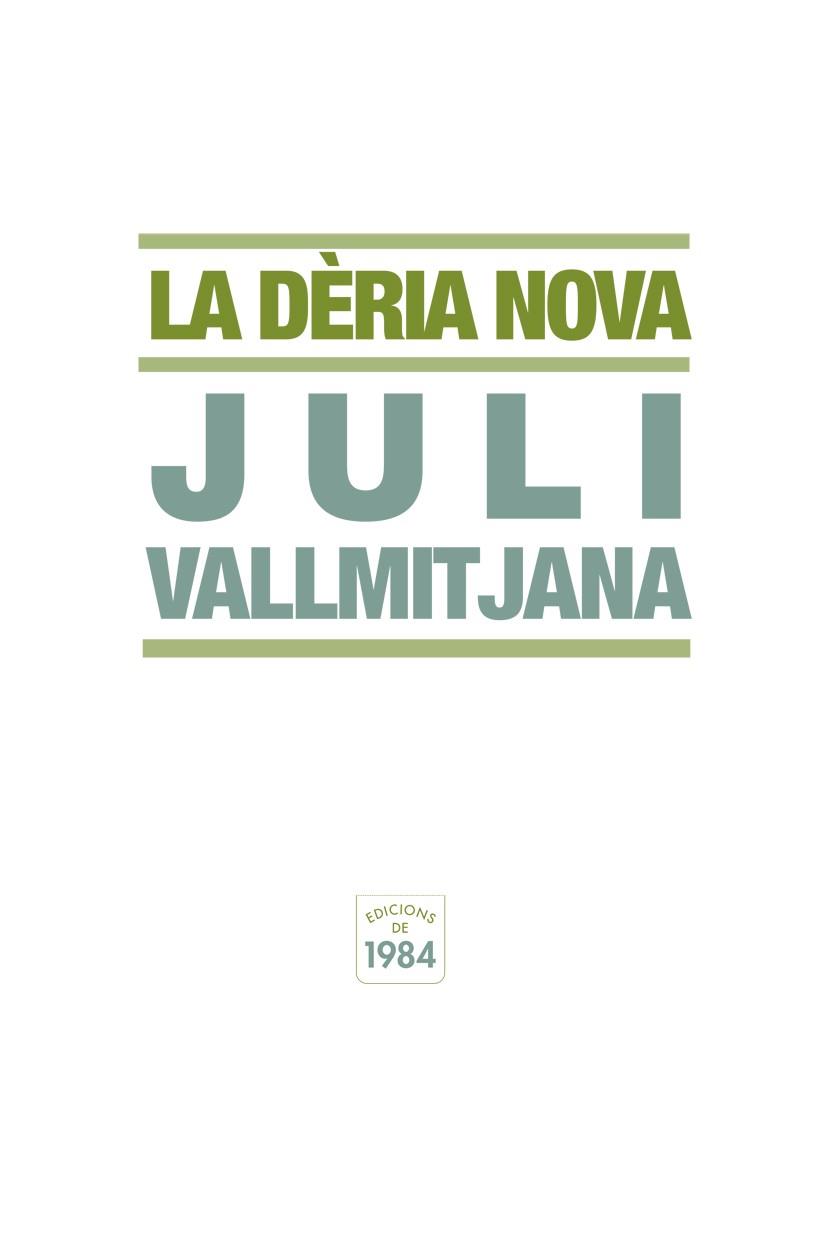 DERIA NOVA | 9788492440344 | VALLMITJANA, JULI