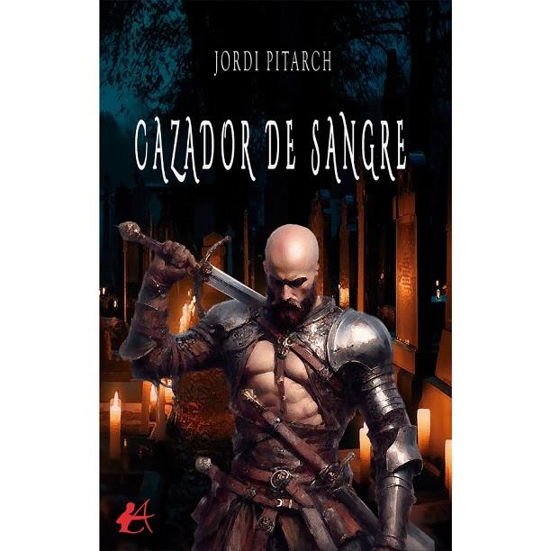 CAZADOR DE SANGRE | 9788410082526 | PITARCH, JORDI