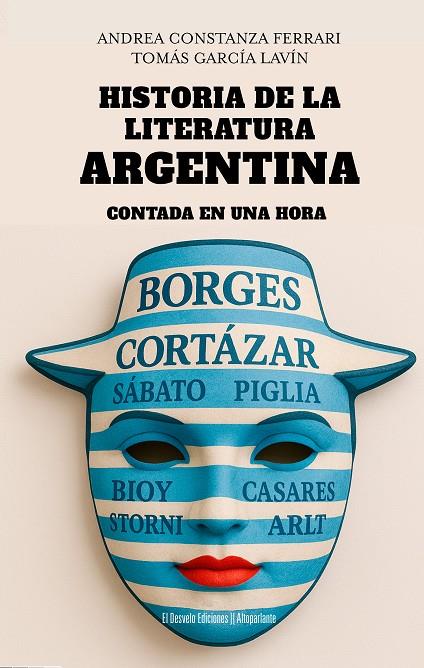 HISTORIA DE LA LITERATURA ARGENTINA CONTADA EN UNA HORA (N.E.) | 9791387799274 | GARCÍA LAVÍN, TOMÁS