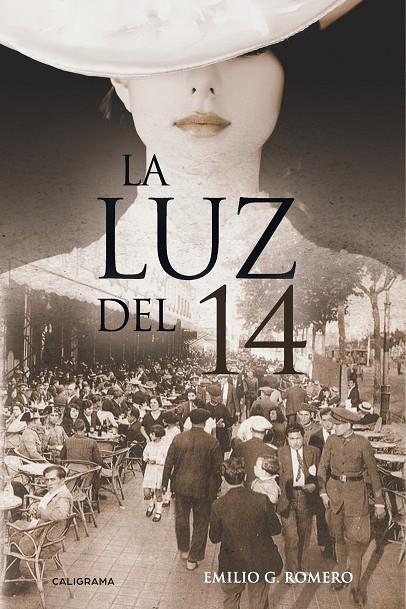 LUZ DEL 14, LA | 9788417426095 | G. ROMERO, EMILIO