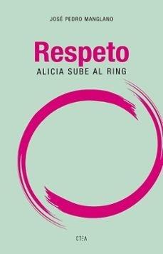 RESPETO | 9788410411418 | MANGLANO, JOSÉ PEDRO