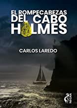 ROMPECABEZAS DEL CABO HOLMES, EL | 9788494782015 | LAREDO, CARLOS