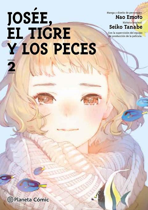 JOSÉE, EL TIGRE Y LOS PECES 02 | 9788491748564 | TANABE, SEIKO/EMOTO, NAO