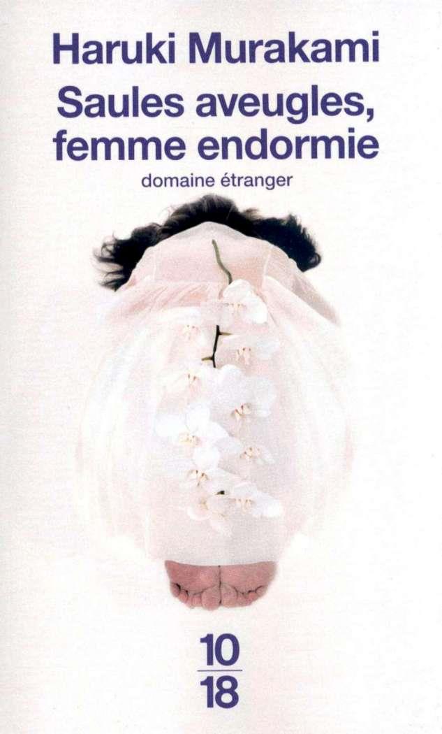 SAULES AVEUGLES FEMMES ENDORMIES | 9782264044747 | MURAKAMI, HARUKI