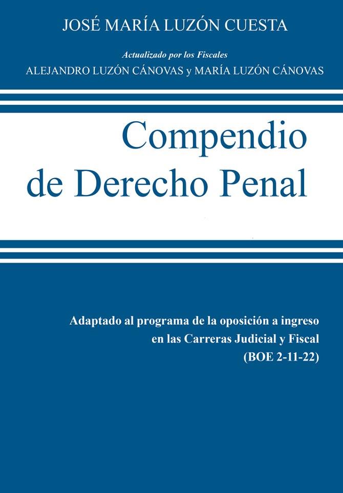 COMPENDIO DE DERECHO PENAL (2 VOLUMENES) | 9788411703895 | LUZÓN, JOSÉ MARÍA