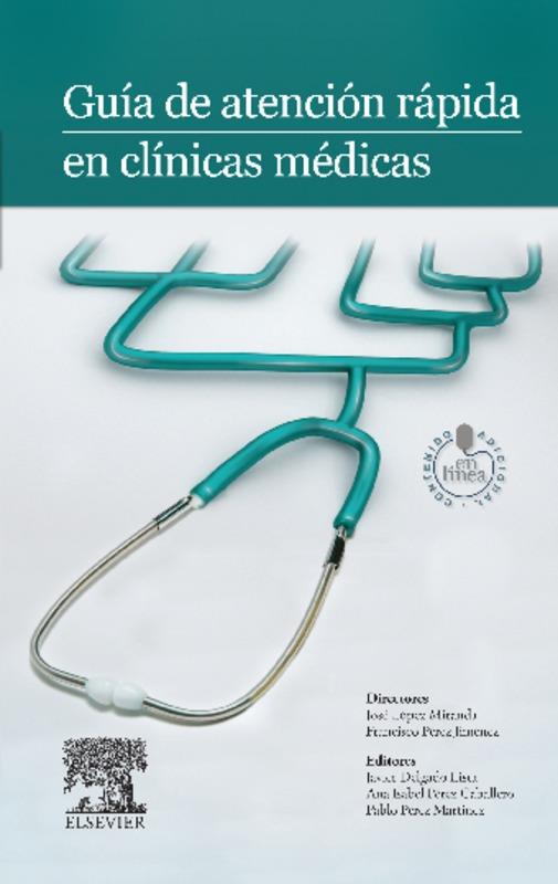 GUIA DE ATENCIÓN RÁPIDA EN CLINICAS MEDICAS | 9788490224144 | DELGADO, J.