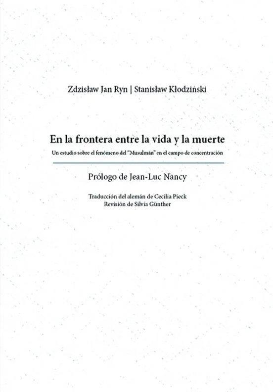 EN LA FRONTERA ENTRE LA VIDA Y LA MUERTE | 9786079608026 | JAN RYN, ZDZISLAW / KLODZINSKI, STANISLAW