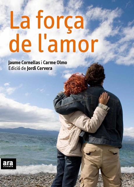 FORÇA DE L'AMOR, LA | 9788492552184 | CORNELLAS / OLMO