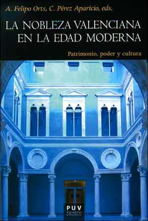 NOBLEZA VALENCIANA EN LA EDAD MODERNA, LA | 9788437095547 | VARIOS AUTORES