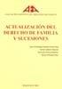 ACTUALIZACIÓN DEL DERECHO DE FAMILIA Y SUCESIONES. | 9788497726081 | ASOCIACIÓN ESPAÑOLA DE ABOGADOS DE FAMILIA