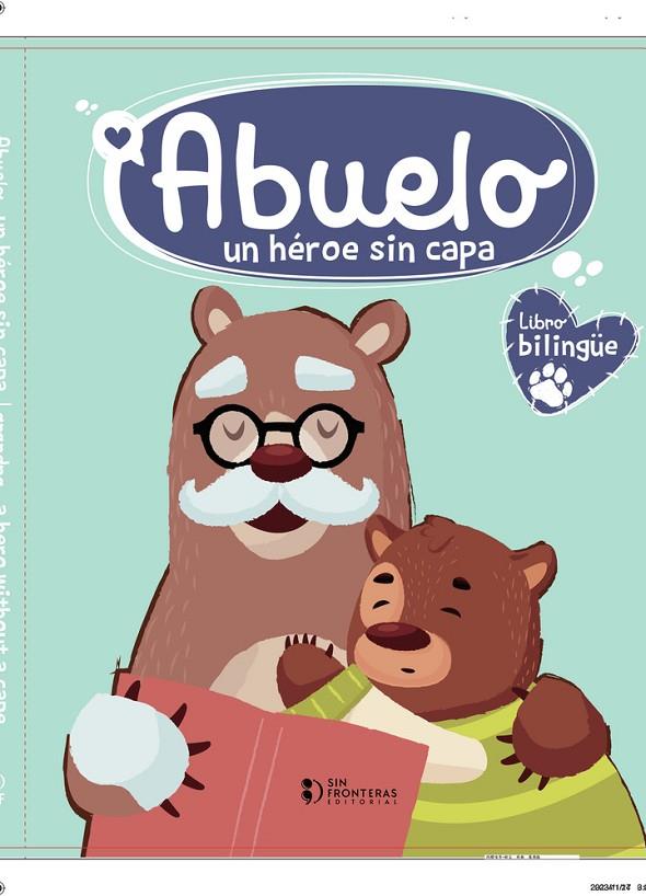 ABUELO : UN HÉROE SIN CAPA | 9786287667273