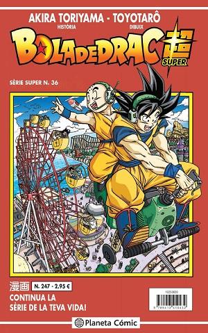 BOLA DE DRAC SERIE VERMELLA 247 / SUPER 36 | 9788413410432 | TORIYAMA, AKIRA
