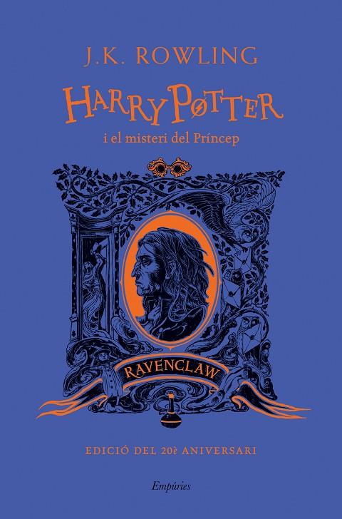HARRY POTTER I EL MISTERI DEL PRÍNCEP (RAVENCLAW) | 9788418833489 | ROWLING, J. K.