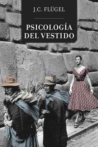 PSICOLOGÍA DEL VESTIDO | 9788415373179 | FLÜGEL, JOHN CARL