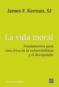 VIDA MORAL, LA | 9788429333114 | KEENAN, JAMES F.