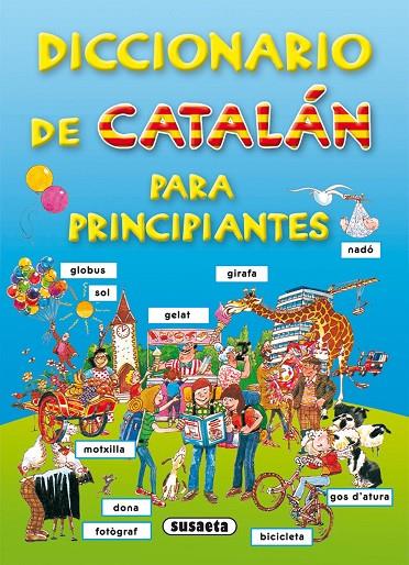 DICCIONARIO DE CATALÁN PARA PRINCIPIANTES | 9788467703979 | SUSAETA