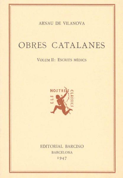 OBRES CATALANES, ARNAU DE VILANOVA, II (ESCRITS MÈDICS) | 9788472265585 | DE VILANOVA, ARNAU