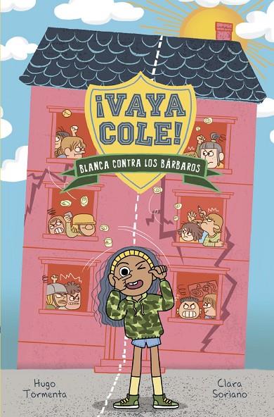 VAYA COLE 02. BLANCA CONTRA LOS BÁRBAROS | 9788469848579 | TORMENTA, HUGO