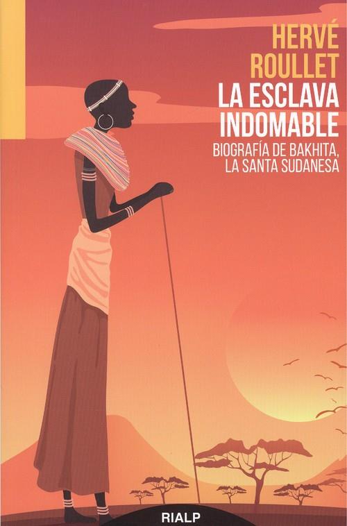 ESCLAVA INDOMABLE, LA | 9788432150814 | ROULLET, HERVÉ