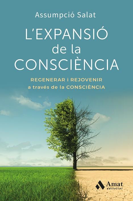 EXPANSIÓ DE LA CONSCIÈNCIA, L' | 9788410451858 | SALAT BERTRAN, ASSUMPCIÓ