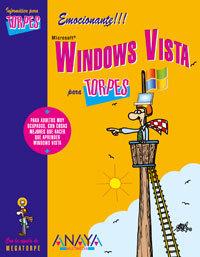 WINDOWS VISTA PARA TORPES | 9788441521582 | INFORMATICA