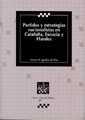 PARTIDOS Y ESTRATEGIAS NACIONALISTAS EN CATALUÑA, ESCOCIA Y FLANDES | 9788484426974 | AGUILERA DE PRAT, CESÁREO R.