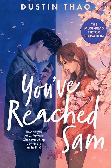YOU'VE REACHED SAM | 9781035006205 | THAO, DUSTIN