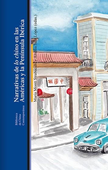 NARRATIVAS DE LO CHINO | 9788472909793 | SÁIZ, AMELIA / MONTT, MARÍA
