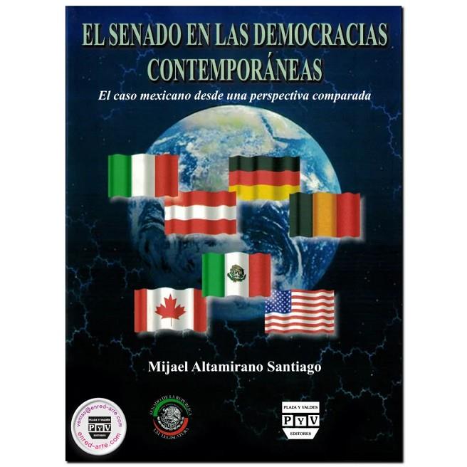 SENADO EN LAS DEMOCRACIAS CONTEMPORÁNEAS, EL | 9789707223004 | ALTAMIRANO SANTIAGO, MJAEL