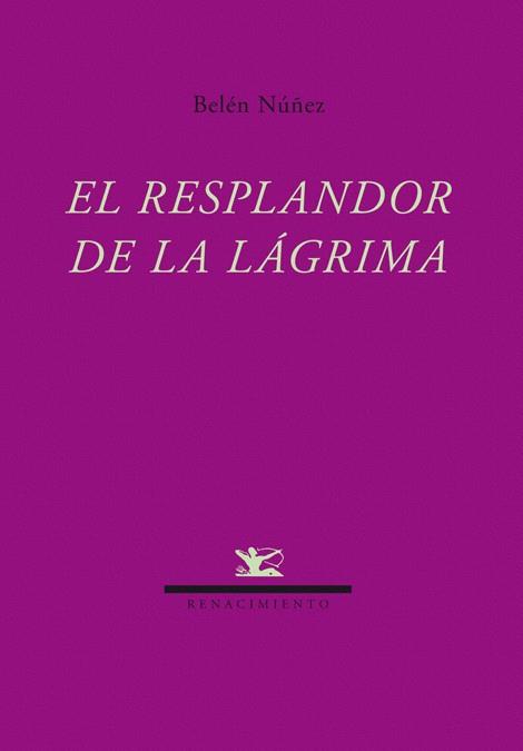 RESPLANDOR DE LA LAGRIMA, EL | 9788484724537 | NUÑEZ, BELEN