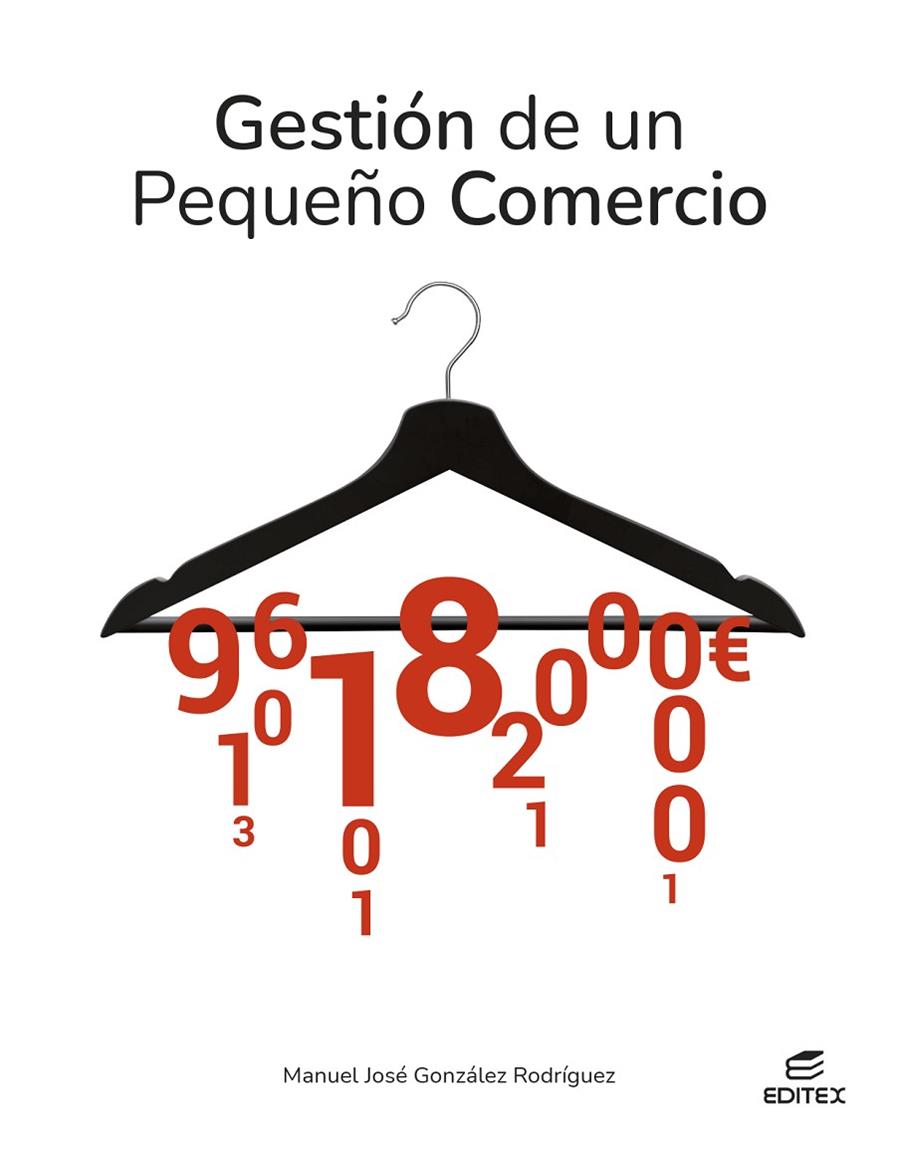 GESTIÓN DE UN PEQUEÑO COMERCIO (GM) | 9788411349208 | GONZÁLEZ RODRÍGUEZ, MANUEL JOSÉ