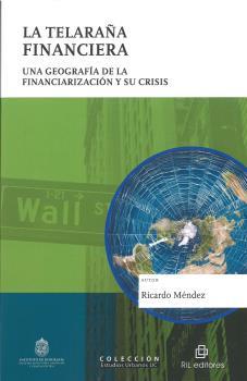 TELARAÑA FINANCIERA, LA | 9789560105820 | MÉNDEZ, RICARDO