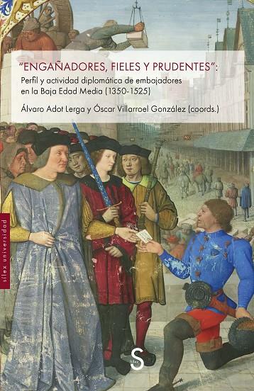 ENGAÑADORES, FIELES Y PRUDENTES | 9791387694982 | ADOT LERGA, ÁLVARO / VILLARROEL GONZÁLEZ, ÓSCAR