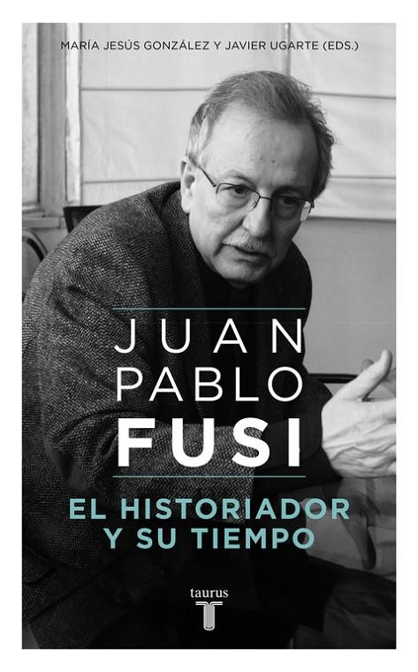 JUAN PABLO FUSI | 9788430617890 | VARIOS AUTORES,