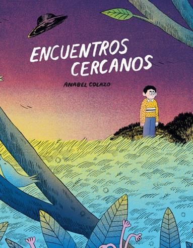 ENCUENTROS CERCANOS (2ª EDICION) | 9788418809002 | COLAZO, ANABEL