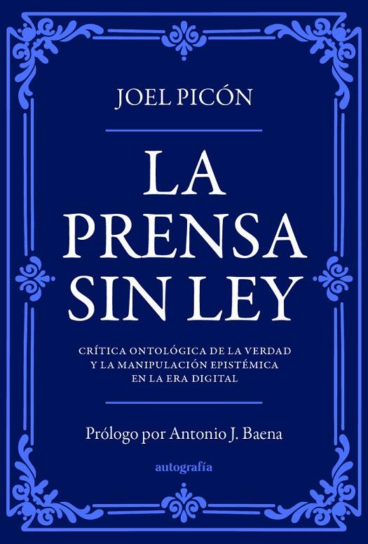 PRENSA SIN LEY, LA | 9791387578220 | PICÓN, JOEL