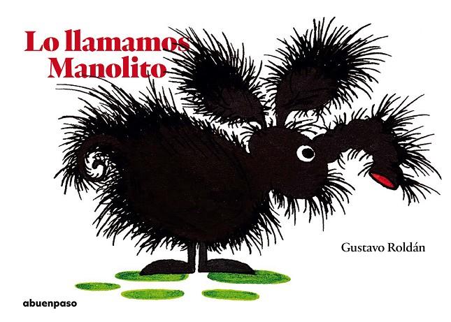 LO LLAMAMOS MANOLITO | 9788417555153 | ROLDAN DEVETACH, GUSTAVO