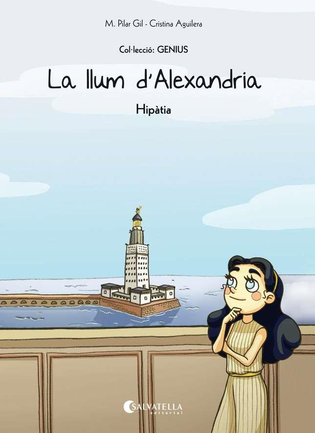 LLUM D'ALEXANDRIA, LA (HIPÀTIA) | 9788484129097 | GIL, M. PILAR