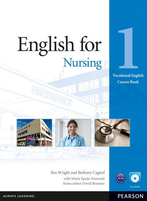 ENGLISH FOR NURSING LEVEL 1 COURSEBOOK AND CD-ROM PACK | 9781408269930 | WRIGHT, ROS