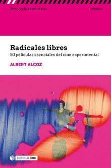 RADICALES LIBRES | 9788491805250 | ALCOZ, ALBERT