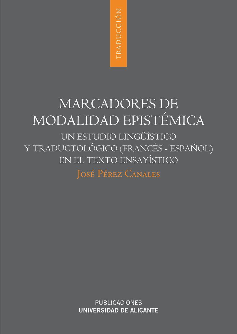 MARCADORES DE MODALIDAD EPISTÉMICA | 9788497171687 | PÉREZ CANALES, JOSÉ