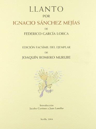 LLANTO POR IGNACIO SANCHEZ MEJIAS | 9788496152663 | GARCIA, FEDERICO